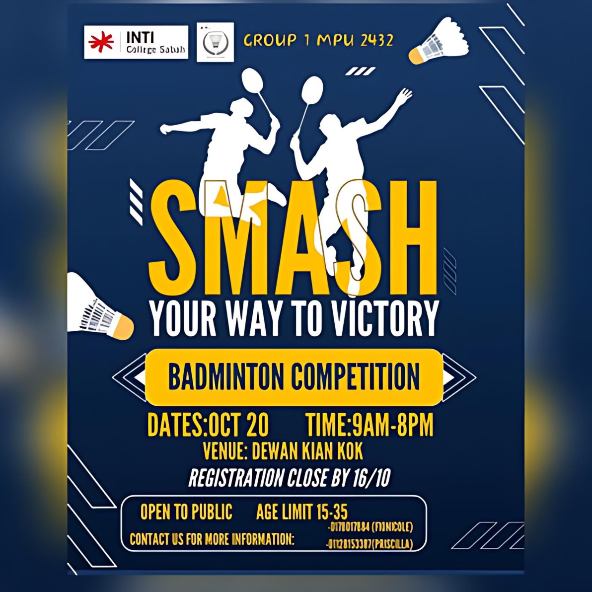 Come and join our Badminton Competition !!!
